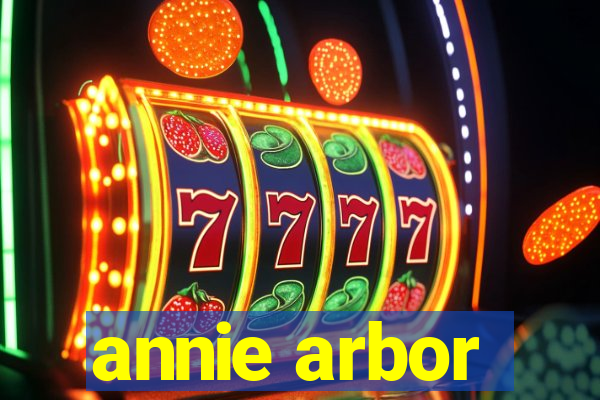 annie arbor